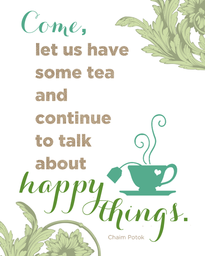 Come, Let Us Have Some Tea {Printable} | Simply Bloom